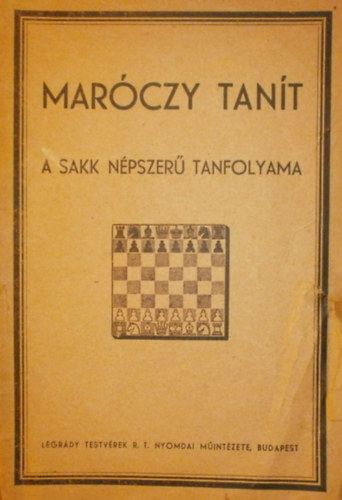 Marczy tant I. - A sakkjtk elemei