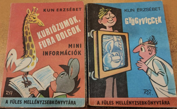 Kun Erzsbet - 2 db A Fles mellnyzsebknyvtra: Kurizumok, fura dolgok (IV. ktet) + Gygyviccek (V.)