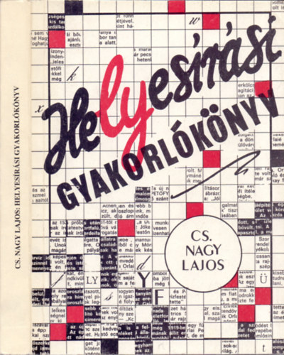 Cs. Nagy Lajos - Helyesrsi gyakorlknyv