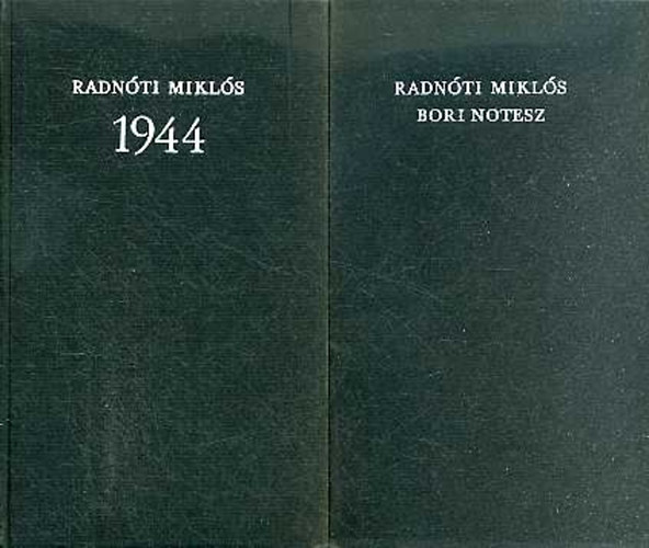 Radnti Mikls / Bori notesz, 1944 I-II