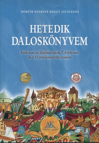 Hetedik dalosknyvem (nek-Zene- 7.o. s a 13 ves korosztly szmra)