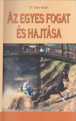 Az egyes fogat s hajtsa