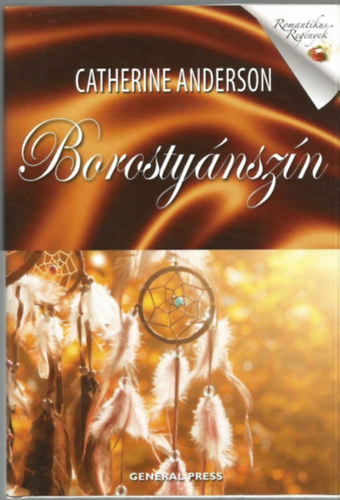 Catherine Anderson - Borostynszn