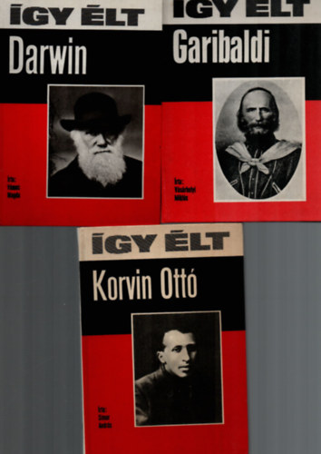 3 db gy lt sorozat ktet: gy lt Darwin - gy lt Garibaldi - gy lt Korvin Ott