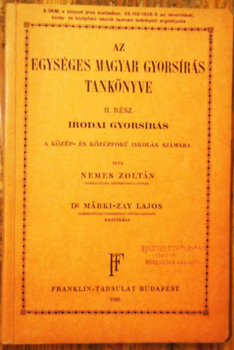 Az egysges magyar gyorsrs tanknyve II. rsz. Irodai gyorsrs