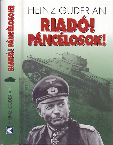 Riadó! Páncélosok!