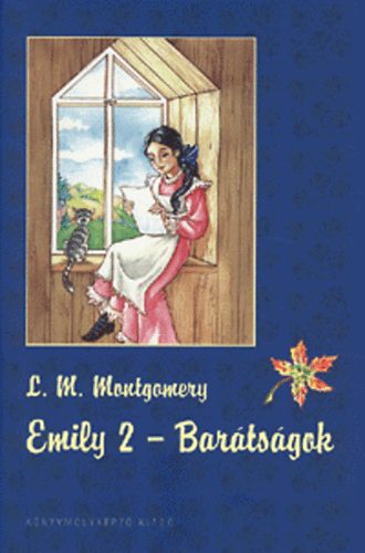 Lucy Maud Montgomery - Emily 2.: Bartsgok