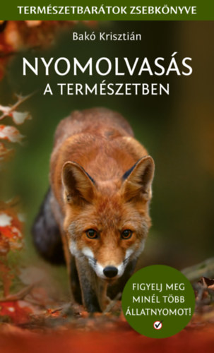 Nyomolvass a termszetben