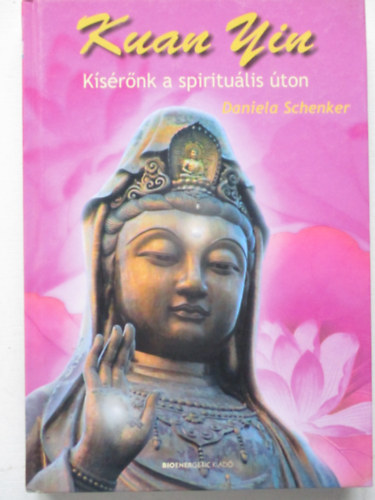 Kuan Yin - Ksrnk a spiritulis ton