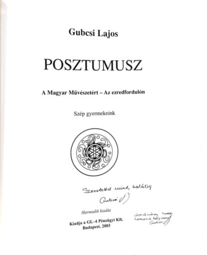 Posztumusz A Magyar Mvszetrt - Az ezredforduln
