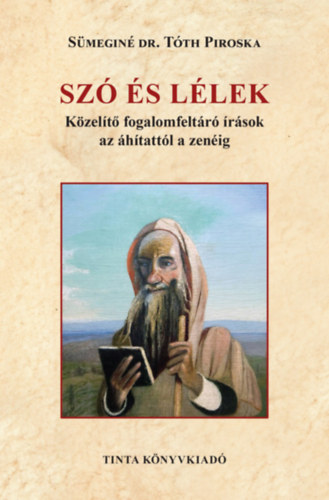 Sümeginédr.tóth Piroska - Szó és lélek