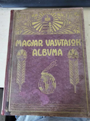 Magyar Vasutasok albuma 1927