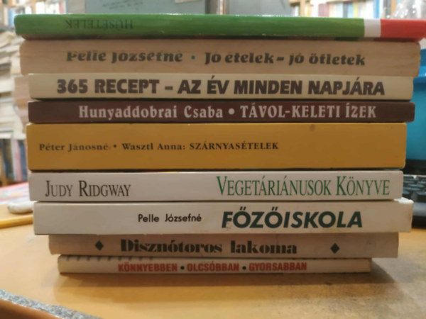 9 db szak�csk�nyv: K�nnyebben, olcs�bban, gyorsabban; J� �telek - j� �tletek; Diszn�toros lakoma; Veget�ri�nusok k�nyve; F�z�iskola; T�vol-Keleti �zek; Sz�rnyas�telek; 365 recept az �v minden napj�ra; Magyar �telek (H�s�telek)