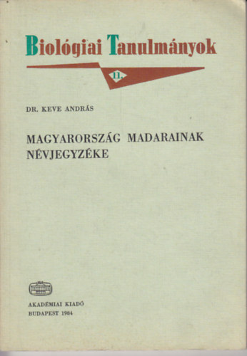 Magyarorszg madarainak nvjegyzke - Nomenclator Avium Hungariae