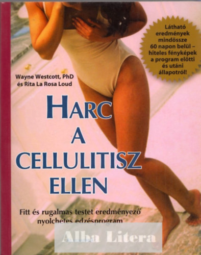 Harc a cellulitisz ellen