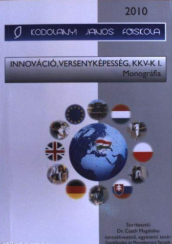 Innovci, versenykpessg, KKV-K I-II.
