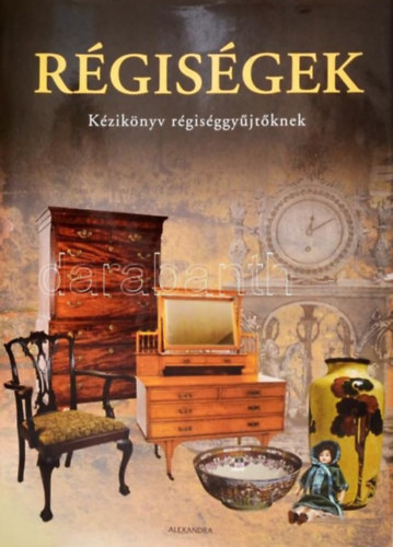Rgisgek - Kziknyv rgisggyjtknek