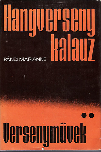 Pndi Marianne - Hangversenykalauz II. Versenymvek