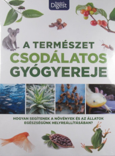 A term�szet csod�latos gy�gyereje