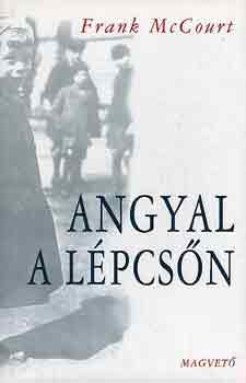 Frank McCourt - Angyal a lpcsn