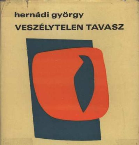 Hern�di Gy�rgy - Vesz�lytelen tavasz
