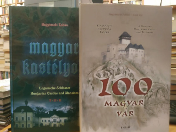 2 db Bagyinszki Zolt�n: 100 magyar v�r + Magyar kast�lyok