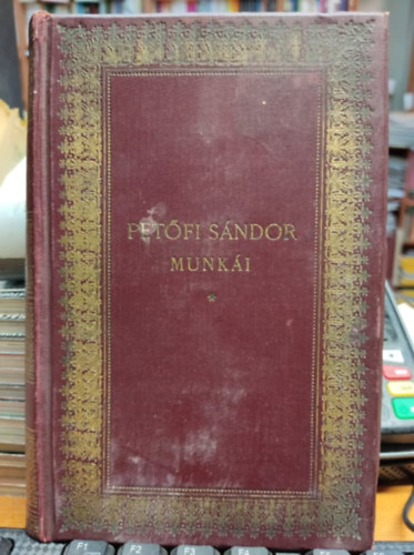 Pet�fi S�ndor munk�i III.