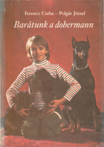Bartunk a dobermann