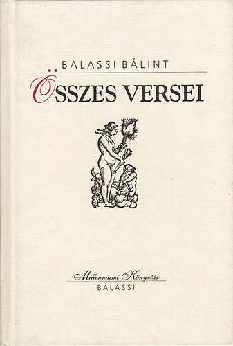 Balassi Blint - Balassi Blint sszes versei