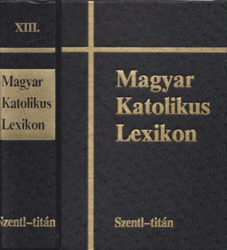 Dr. Dis Istvn - Magyar Katolikus Lexikon XIII. (Szentl - Titn)