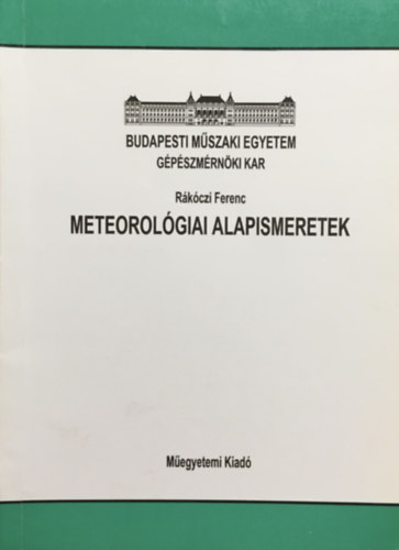 Rkczi Ferenc - Meteorolgiai alapismeretek