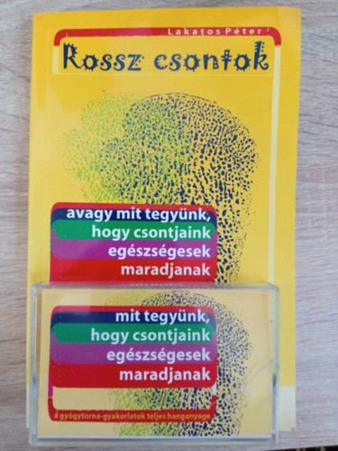 Lakatos Pter - Rossz csontok - knyv + kazetta