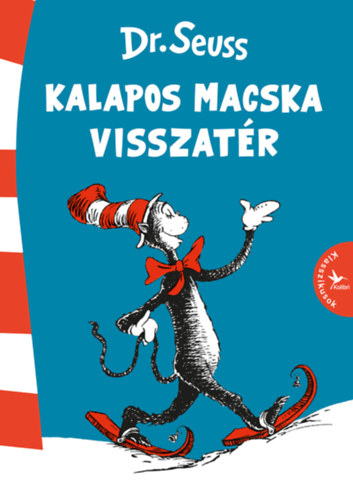 Kalapos Macska visszatr