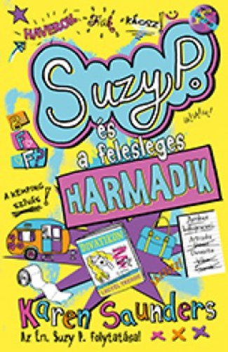 Suzy P. s a felesleges harmadik