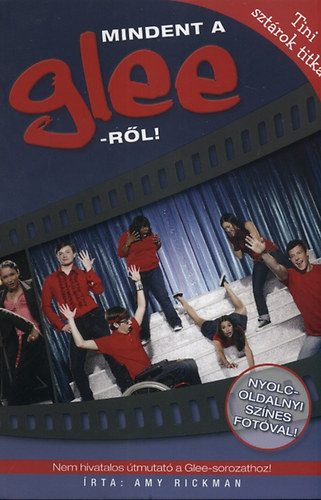 Mindent a Glee-rl! - Tini sztrok titkai
