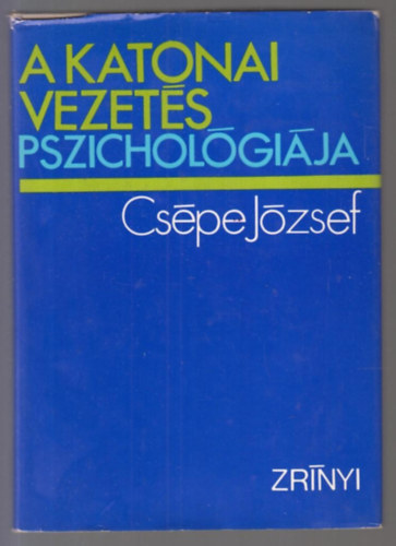 A katonai vezets pszicholgija