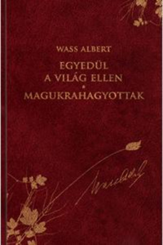 Egyedl a vilg ellen - Magukrahagyottak