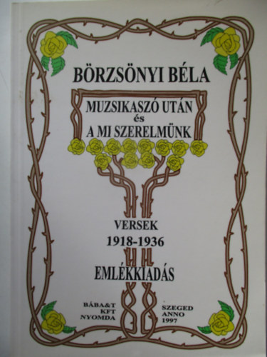 Muzsikasz utn s a mi szerelmnk