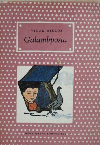 Galambposta - P�tty�s k�nyvek; Reich K�roly rajzaival