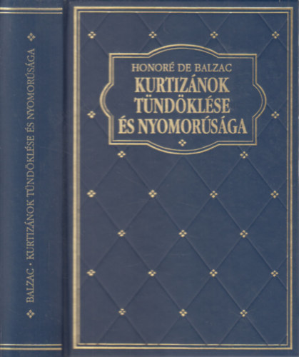 Kurtiznok tndklse s nyomorsga (Klub klasszikusok)