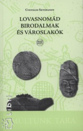 Lovasnomd birodalmak s vroslakk