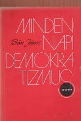 Mindennapi demokratizmus