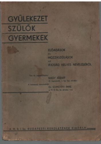 Gylekezet szlk gyermekek