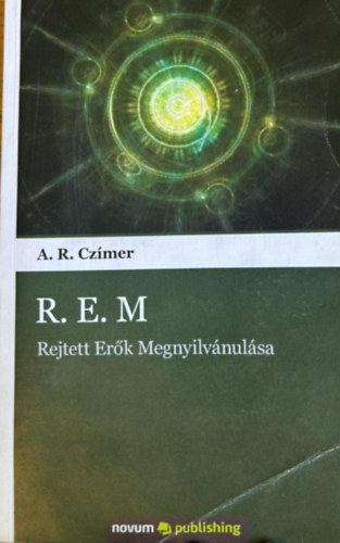 R.E.M - Rejtett Erk Megnyilvnulsa