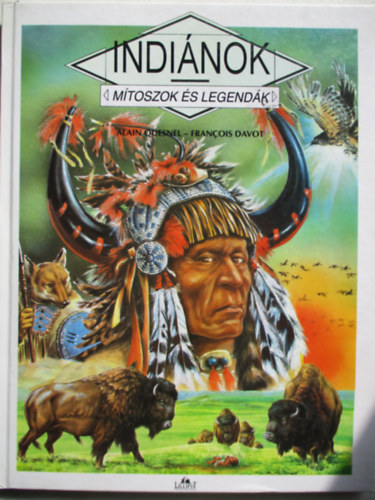 Indi�nok (m�toszok �s legend�k)