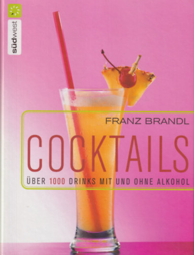 Cocktails ber 1000 drinks mit und ohne alkohol