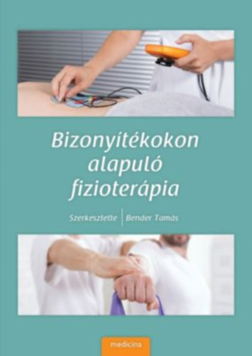 Bizonytkokon alapul fizioterpia