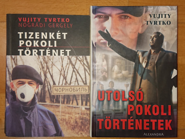 Vujity Tvtrkot�l: Tizenk�t pokoli t�rt�net, Utols� pokoli t�rt�netek