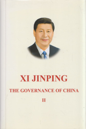 Xi Jinping - The Governance of China II.