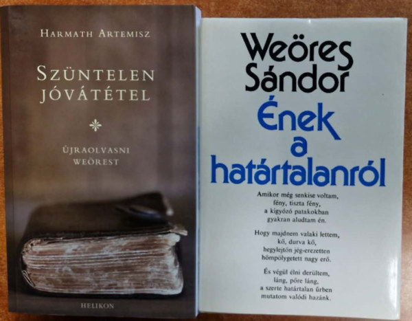 2db We�res k�nyv:Sz�ntelen j�v�t�tel - �jraolvasni We�rest+�nek a hat�rtalanr�l